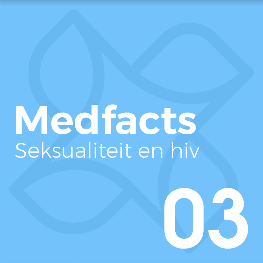 Podcast-medfacts-hiv-seksualiteit